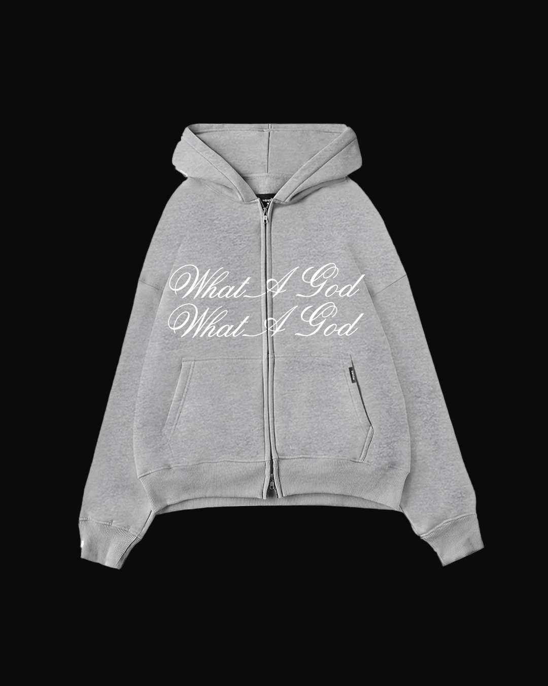 WHAT A GOD ZIP UP