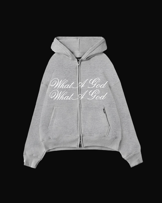 WHAT A GOD ZIP UP